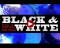 Black & White auf Youtube anschauen